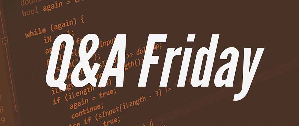 Questions of the Week XXVIII